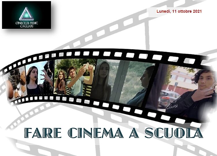Fare Cinema a Scuola, l’iniziativa del Cineclub Fedic Cagliari